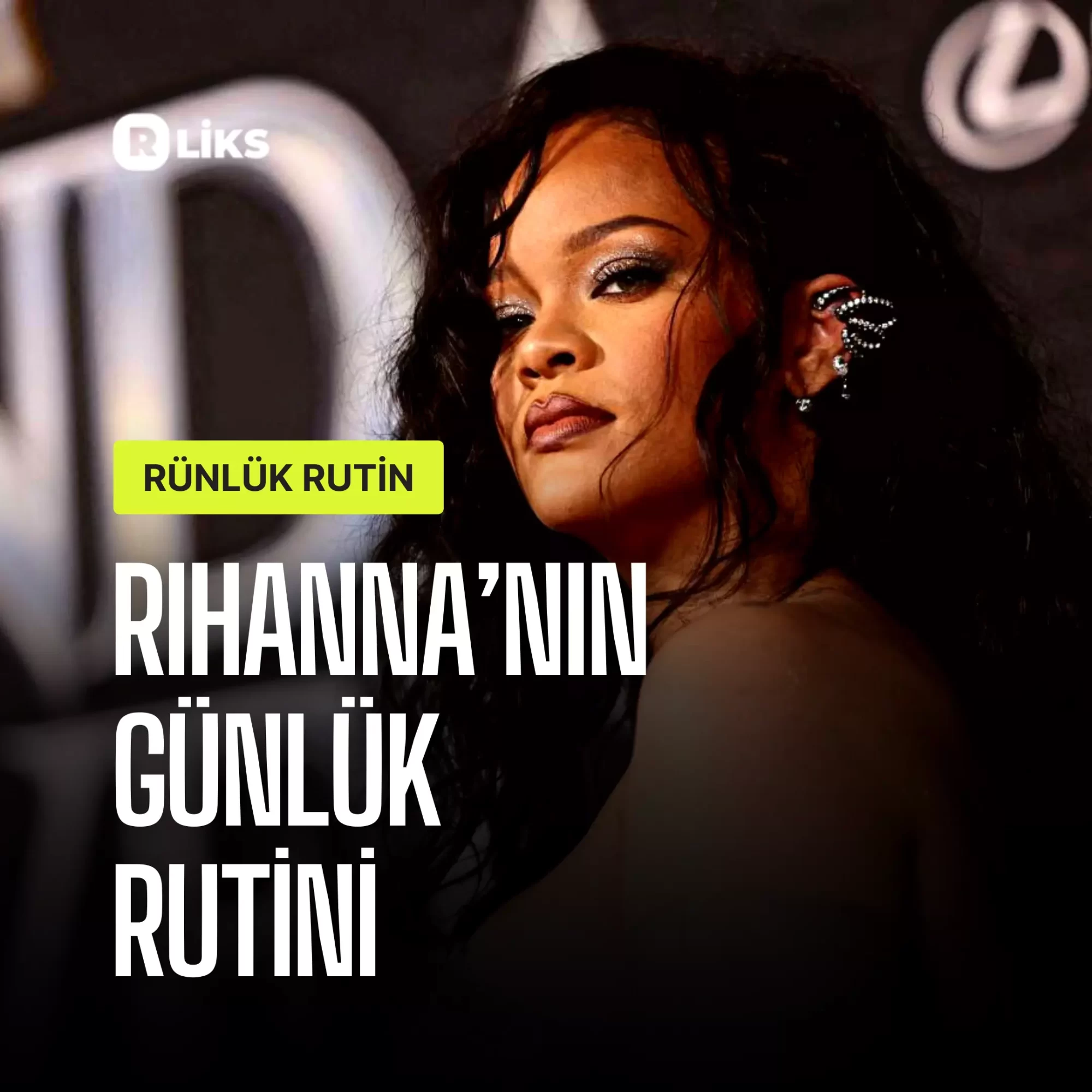 Rihanna'nın günlük rutini